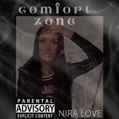 Nira Love - comfort zone