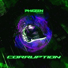 Phazen - Corruption