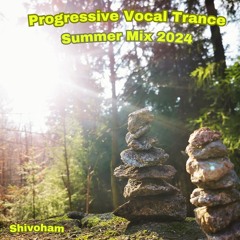 Proggresive Vocal Trance - Summer Mix 2024