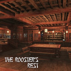 Rooster's Rest Ambience (Extended)