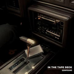 In The Tape Deck