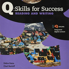 FREE EBOOK 🖊️ Q: Skills for Success Reading and Writing 2E Level 4 Student Book by