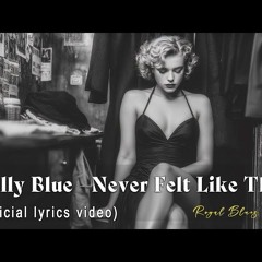 Never Felt Like This