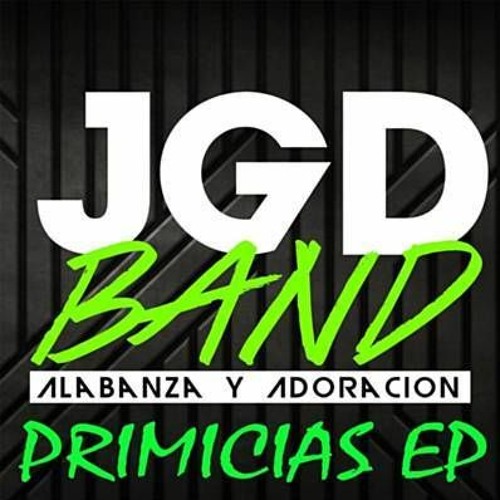 Stream El Padre Busca Adoradores - Incomparable JGD BAND by Israel Checo |  Listen online for free on SoundCloud