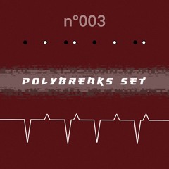 drumandbassinyourface n°003 [POLYBREAKS SET]