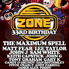 Zone 33rd Birthday Live Sample