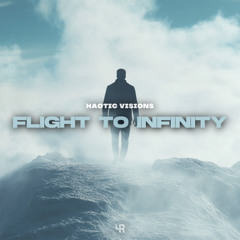 Haotic Visions - Flight To Infinity