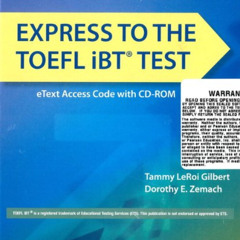 [Read] PDF ✏️ Express to the TOEFL iBT Test eTEXT (folder with Access Code and CD-ROM