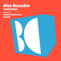 Alex Bessofen - Crescendo (Original Mix)