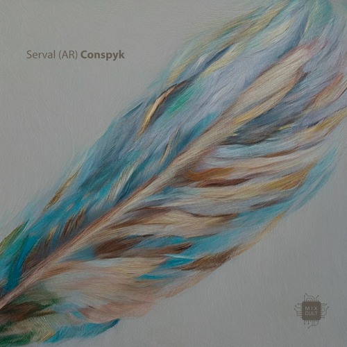 Serval (AR) - Conspyk (Radio Version) [MixCult Records]