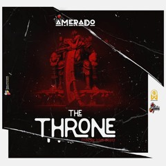 Amerado - The Throne (Audio Slide)