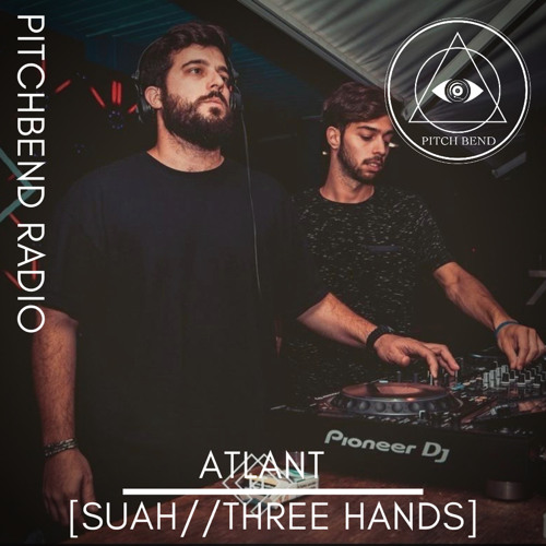 PT039 ATLANT [SUAH//THREE HANDS] [PITCHBEND RADIO]
