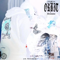 93Firo + Ilysmoove - Orbit (Prod. Rockyy Thugn) (MMxclusive)
