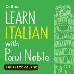 Read pdf Learn Italian with Paul Noble for Beginners – Complete Course by  Paul Noble,Paul Noble,C