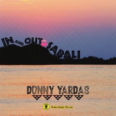 Donny Yardas - In and Out Sabali