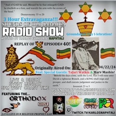 Sounds Of Old Jamaica Episode 40- aired live on 04/22/24- Guests: Tafari Watkis & Marv Mashin