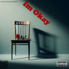 I'm Okay