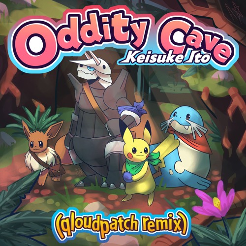 Keisuke Ito - Oddity Cave (qloudpatch remix)