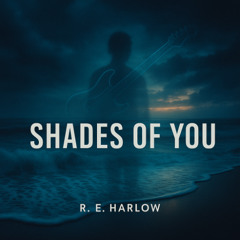 Shades of You