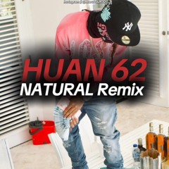 Little Homie || Huan62 || Natural Remix (MarcicoJR10)