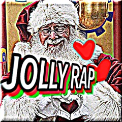 santa claus rap - jolly (feat. soren)