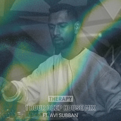 Therapy - Avi Subban (Deep House Mix)