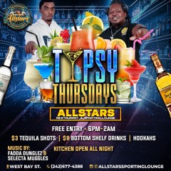 Tipsy Thursdays (July 3rd 2025) Early Warm Up - Fadda Dunglez & Selecta Muggles