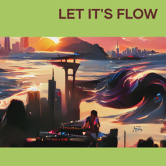 Let It's Flow