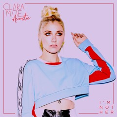 I'm Not Her (Acoustic)