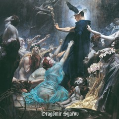 Dragomir Syarov - January 2025