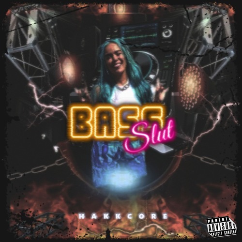 Bass Slut