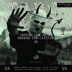 Offend The Weak, Defend The Culture III - VA [BLCKLPS020]