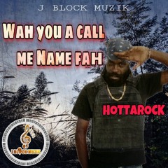 Why you you call my name for