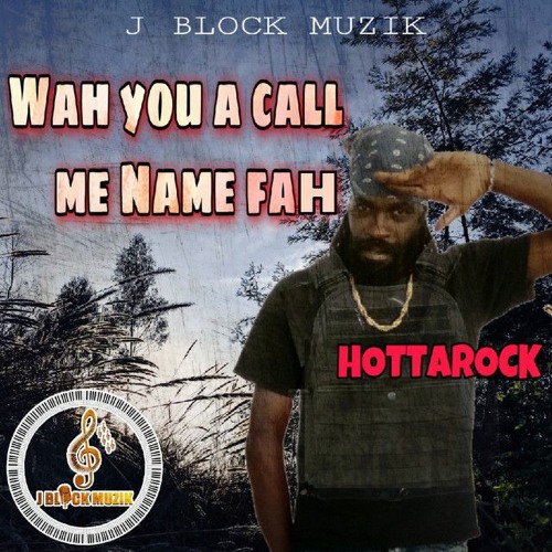 Why you you call my name for