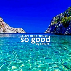 So Good By Smart 100% Deep 20#101