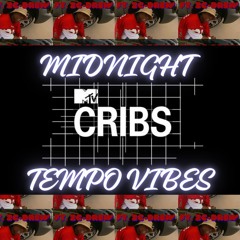 MTV CRIBS MIX (House)