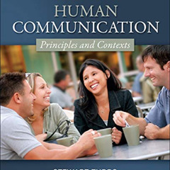 READ PDF 📰 Human Communication: Principles and Contexts by  Stewart Tubbs EPUB KINDL