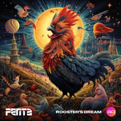Rooster's Dream