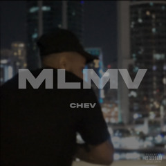 Chev - MLMV