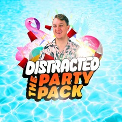 DISTRACTED - THE PARTY PACK VOL 1. [FREE DOWNLOAD]