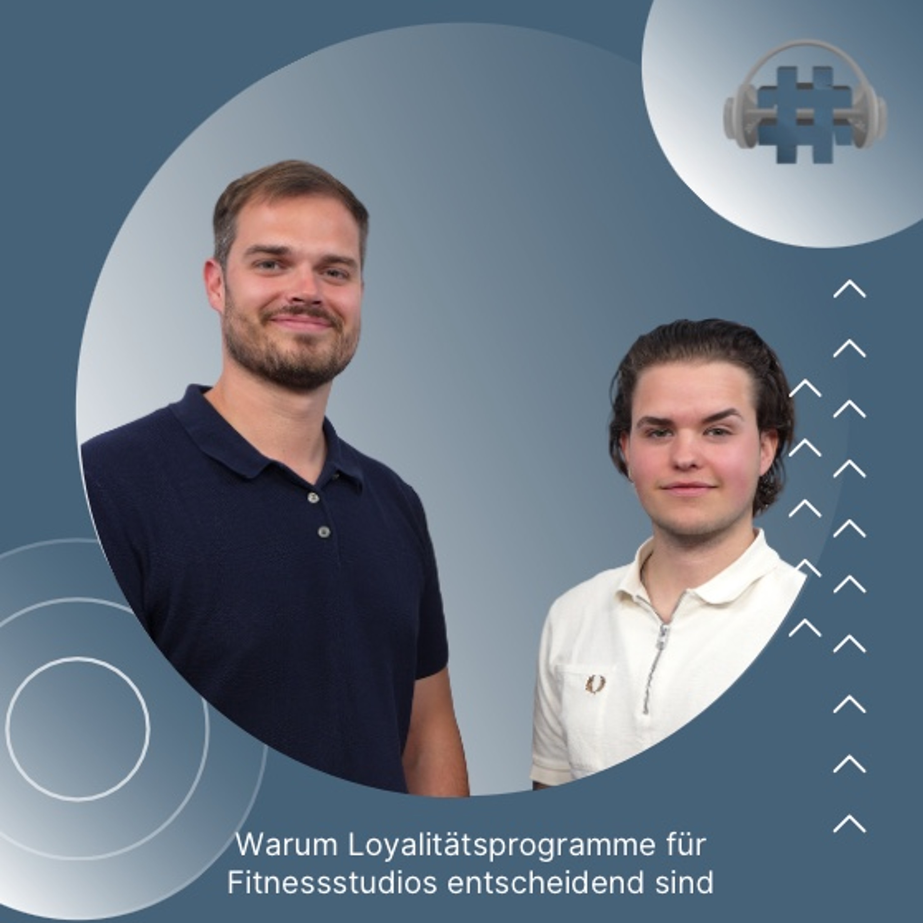 Folge 158 - Warum Loyalitätsprogramme für Fitnessstudios entscheidend sind
