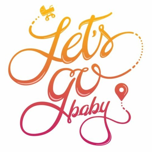 Baby let's go!【GMV】
