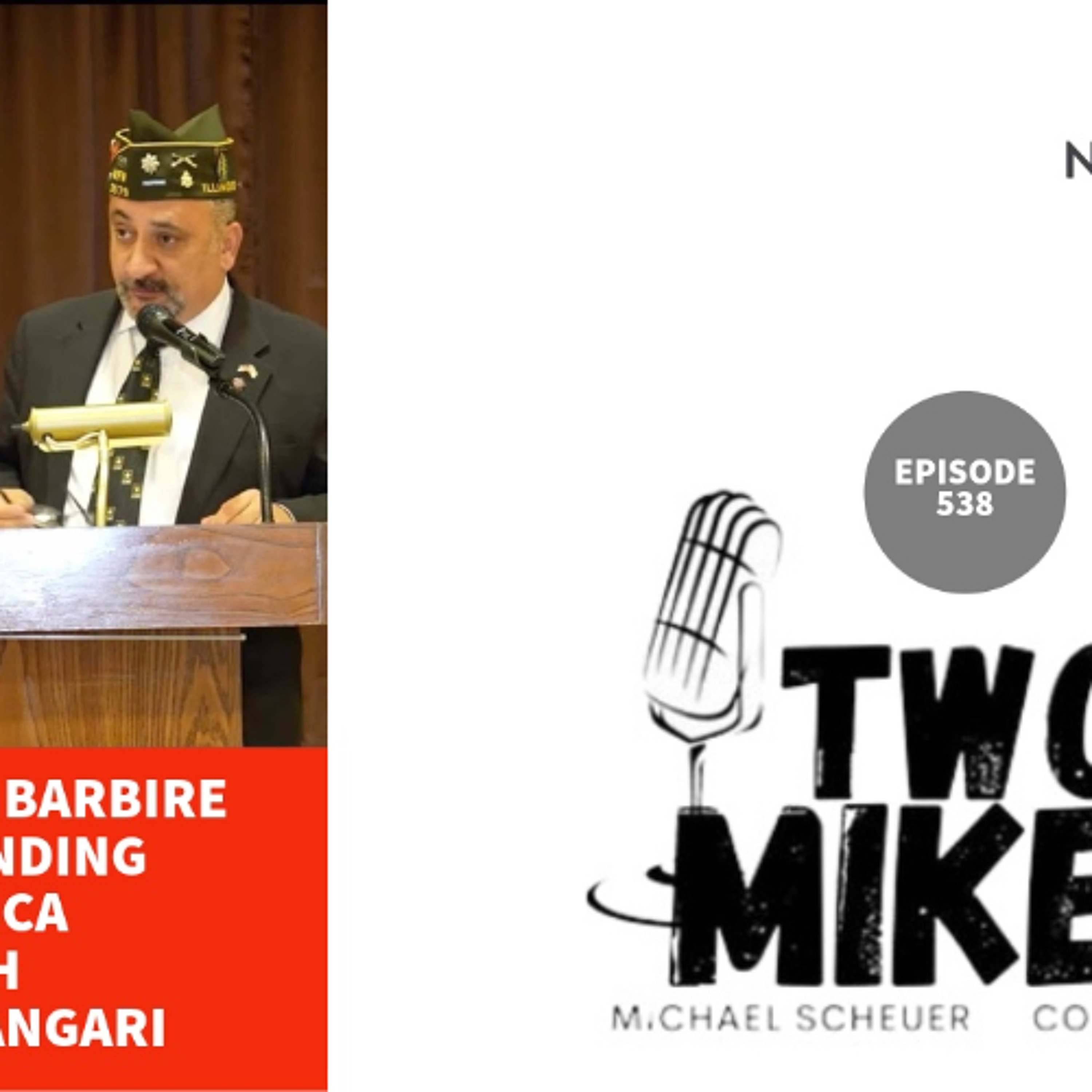Two Mikes - The Israeli Barbwire Surrounding America with Sargis Sangari