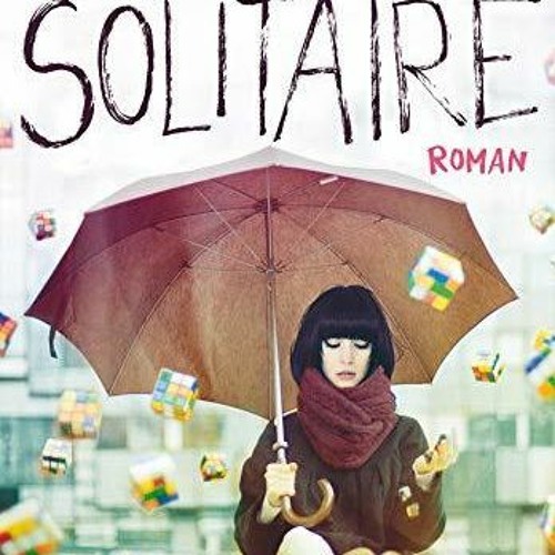 (PDF) Download Solitaire BY : Alice Oseman