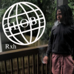 Rxh - Globe (p. xozeke) Hosted by STOOPID EXCLUSIVES
