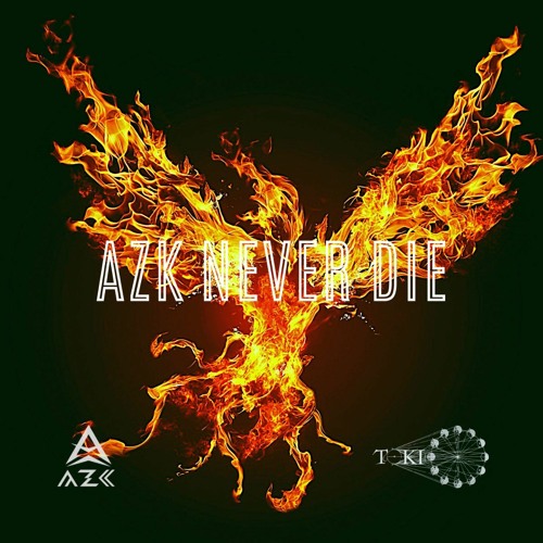 AZK & Toki - AZK NEVER DIE (JH Remix)