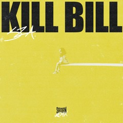 SZA - KILL BILL (SADRN REMIX)