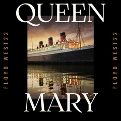 QUEEN MARY (FREE DOWNLOAD)
