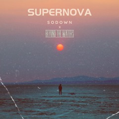 Supernova (Beyond The Waters Remix)