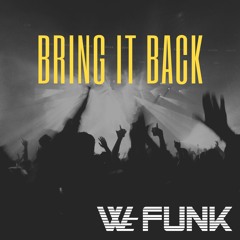 Bring It Back (Original Mix)